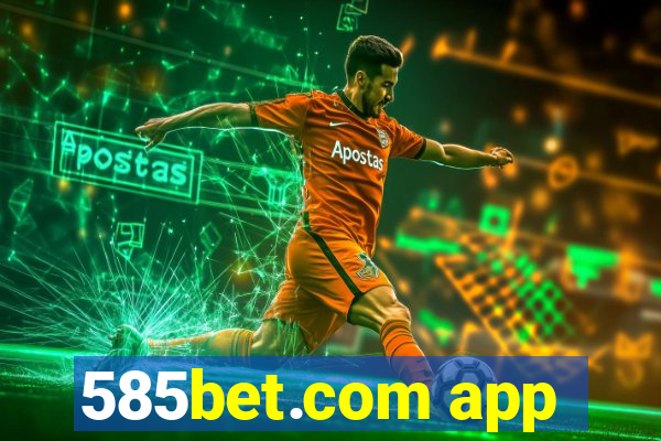 585bet.com app